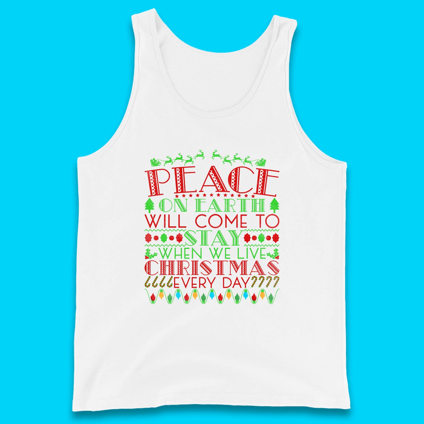 peace on earth christmas quote tank top