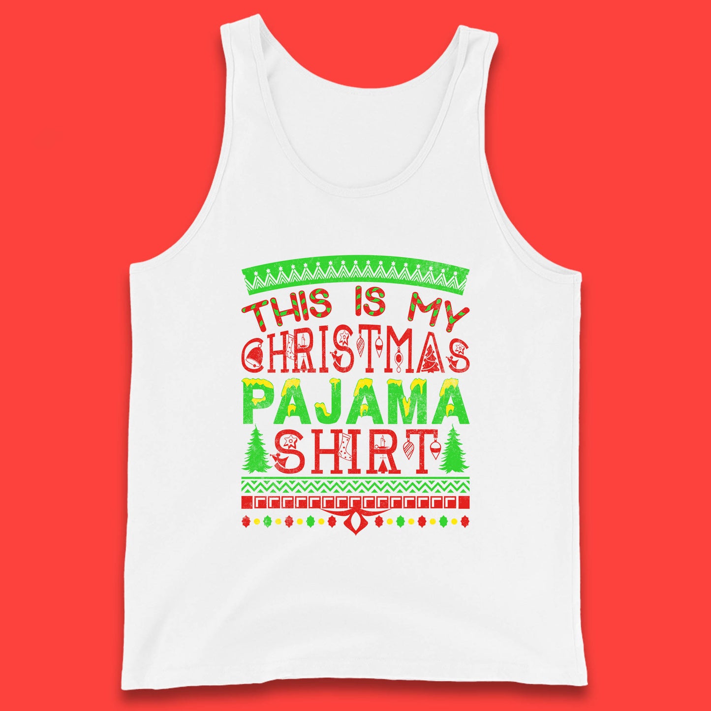 this is my christmas pajama shirt tank top