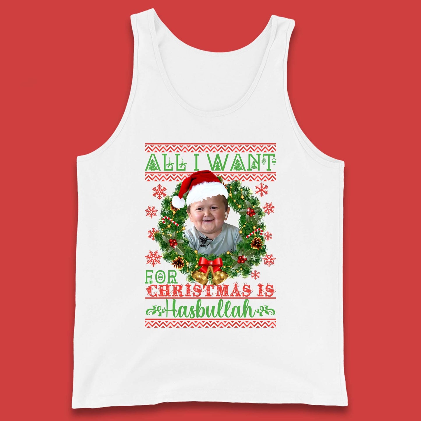 Want Hasbullah For Christmas Tank Top
