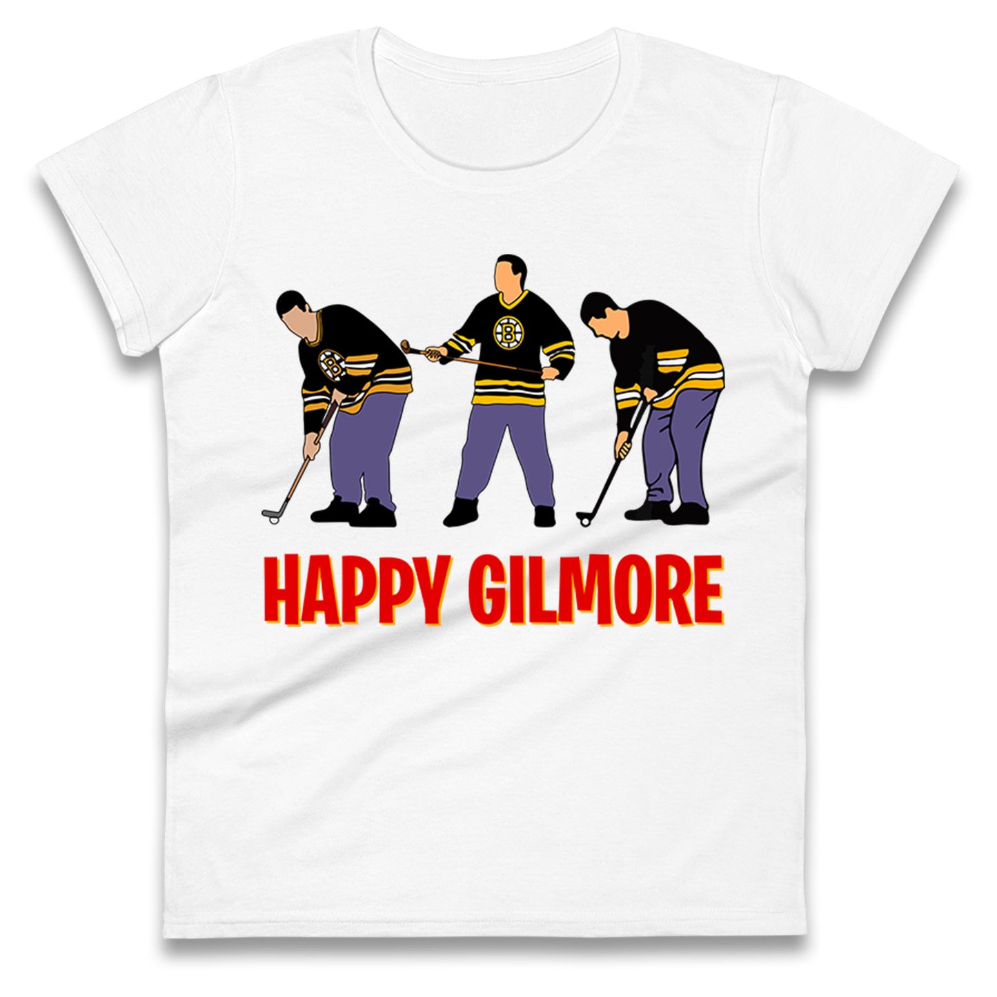 Happy Gilmore Ladies T Shirt