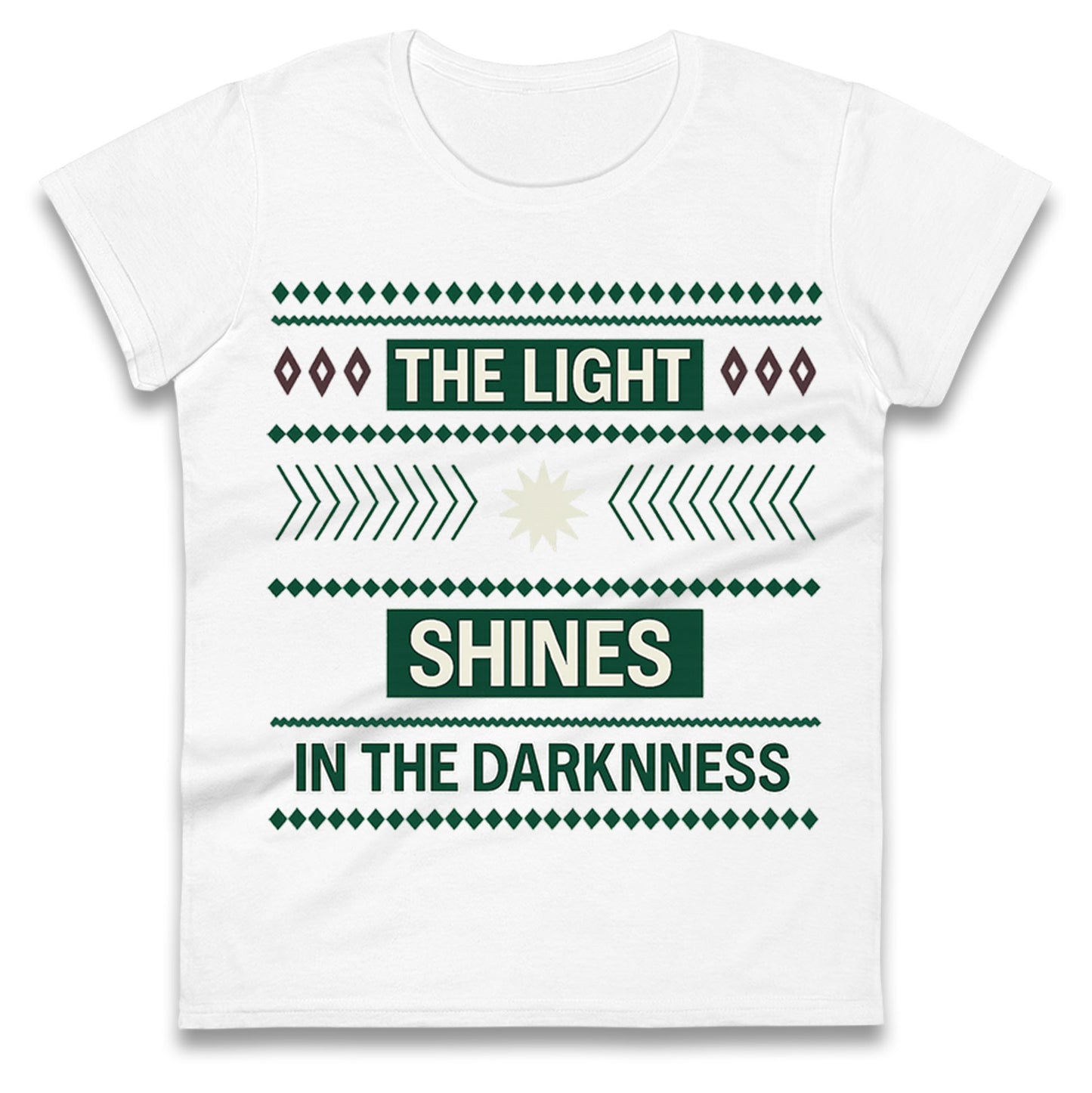 The Light Shines in The Darkness Christmas Ladies Shirt