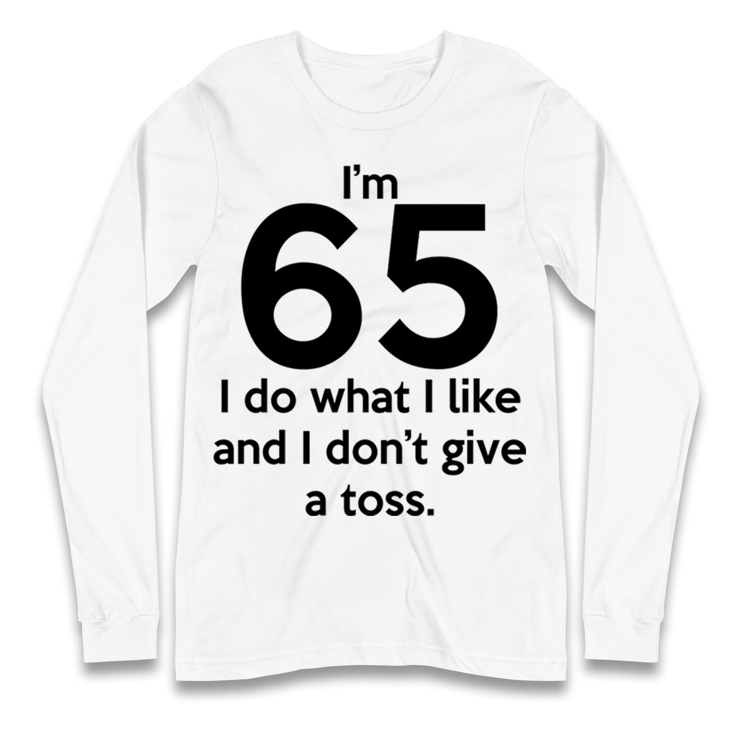 65th Birthday Longsleeve T Shirt