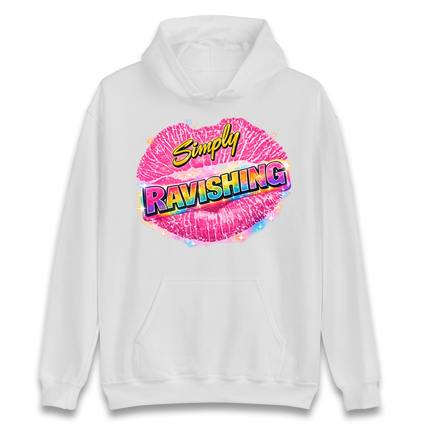 Simply Ravishing Hoodie