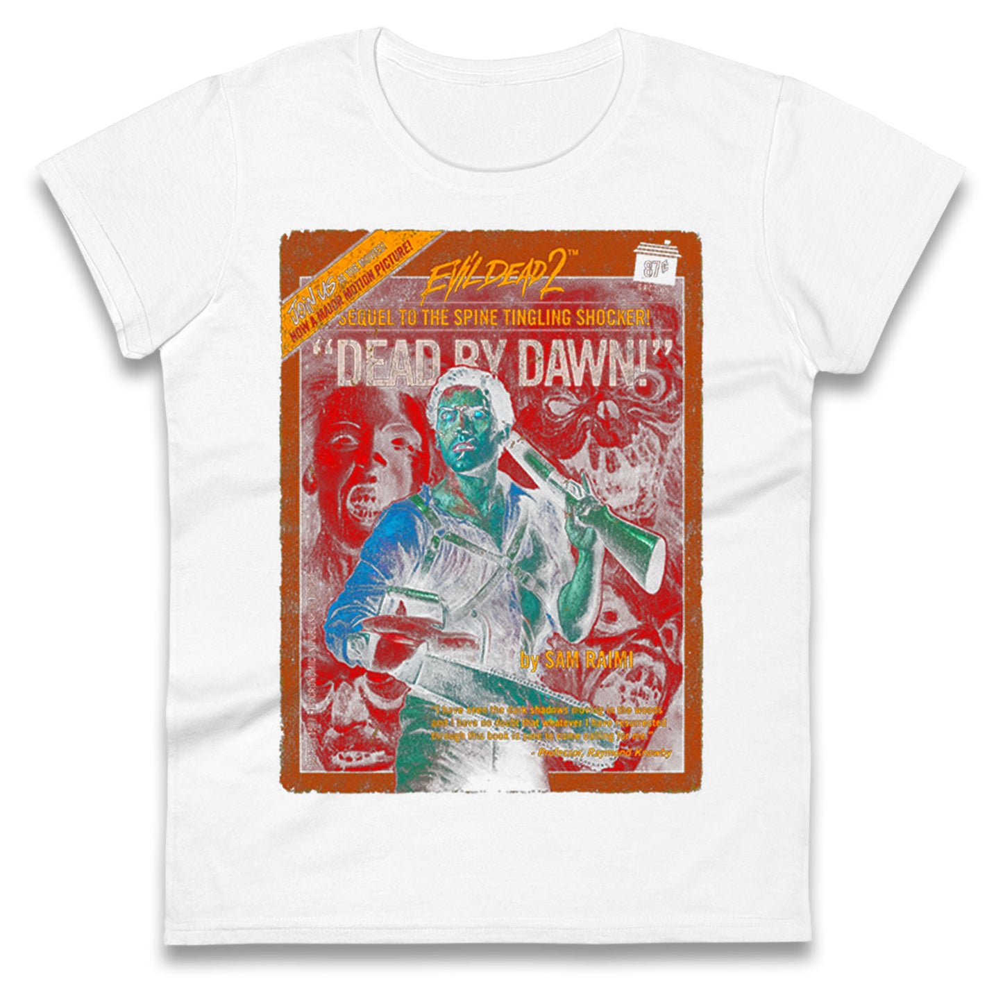 Evil Dead 2 Dead By Dawn Ladies T Shirt
