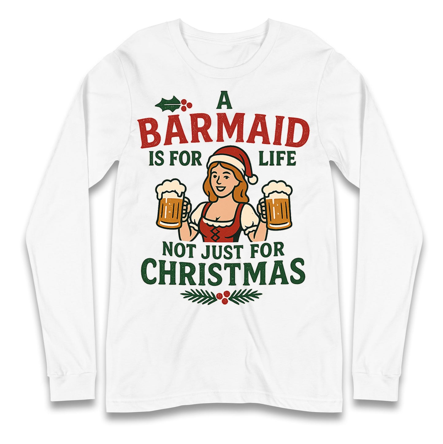 Barmaid Xmas Longsleeve T Shirt