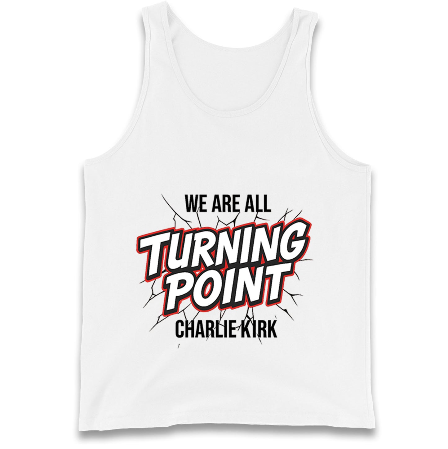 Turning Point Charlie Kirk Tank Top