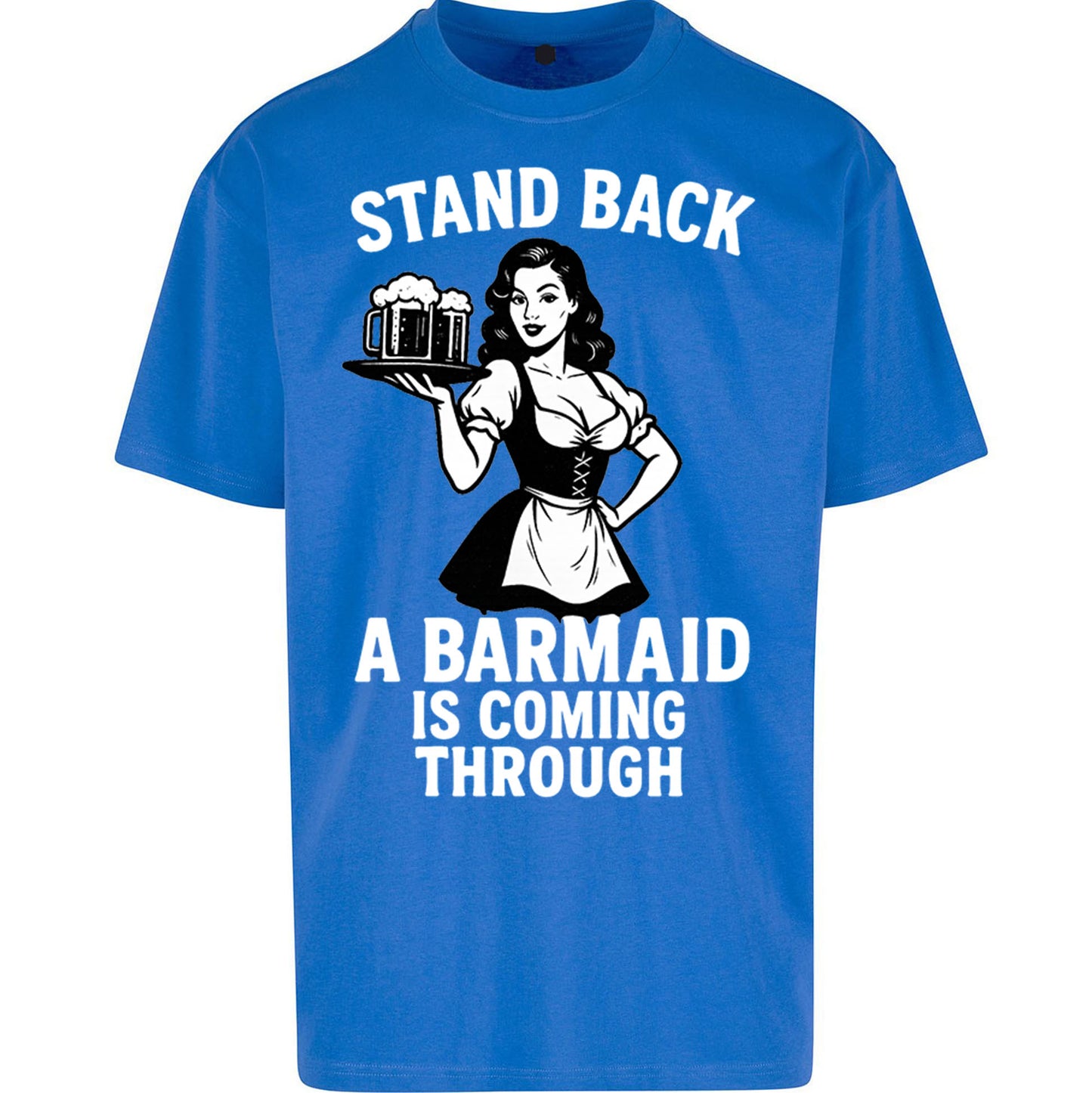 Barmaid Oversized T Shirt