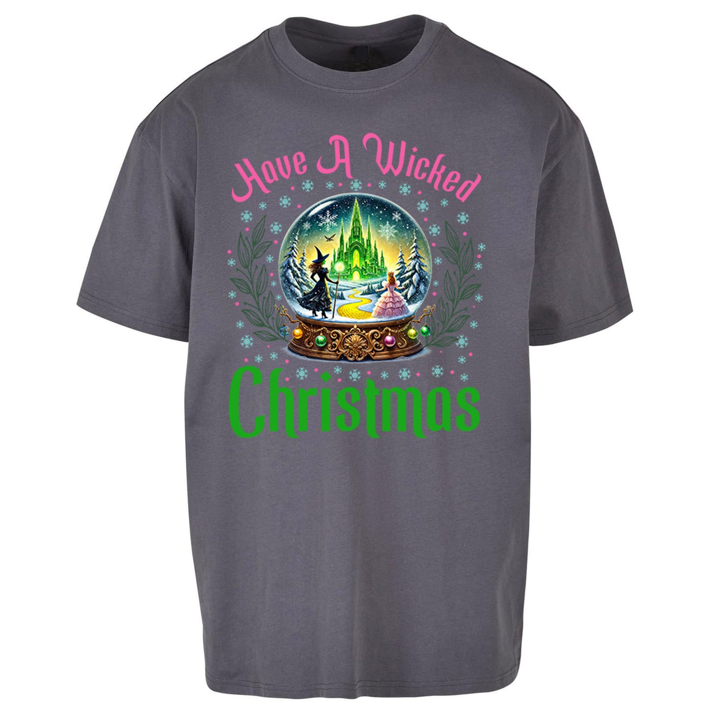 Have a Wicked Christmas Oversized T Shirt