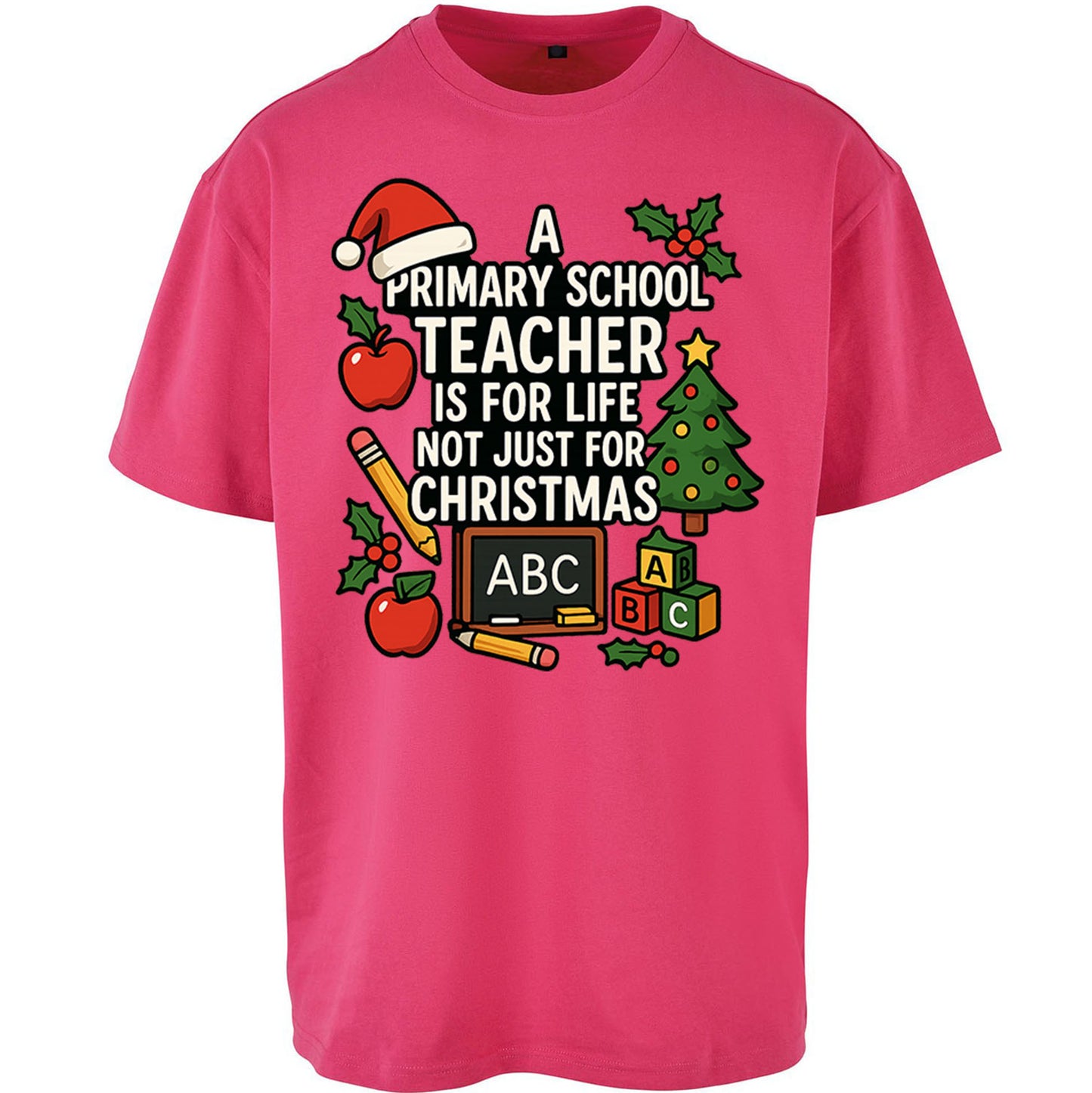 Primary School Teacher Christmas Oversized T Shirt