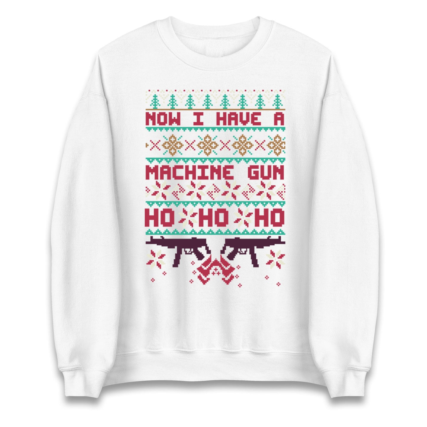 Now I Have A Machine Gun Christmas Jumper