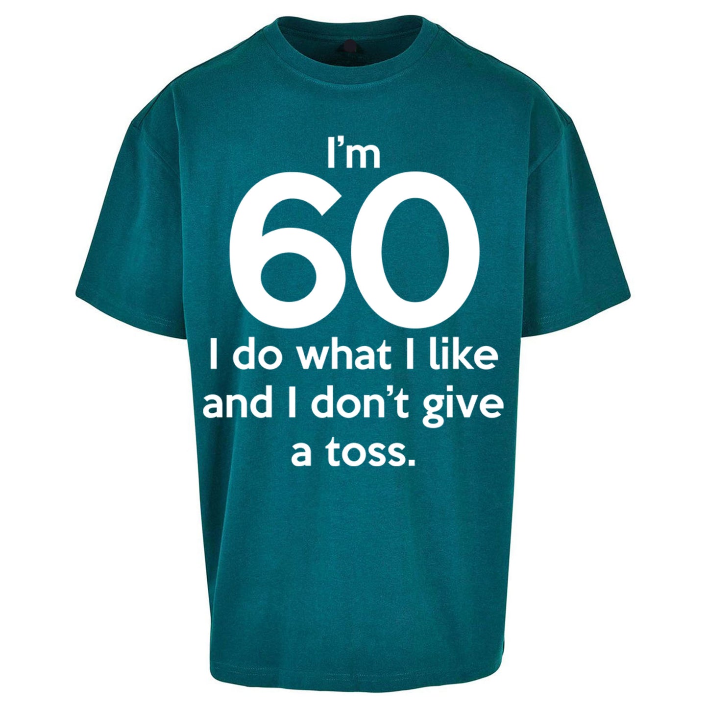 60th Birthday Oversized T Shirt