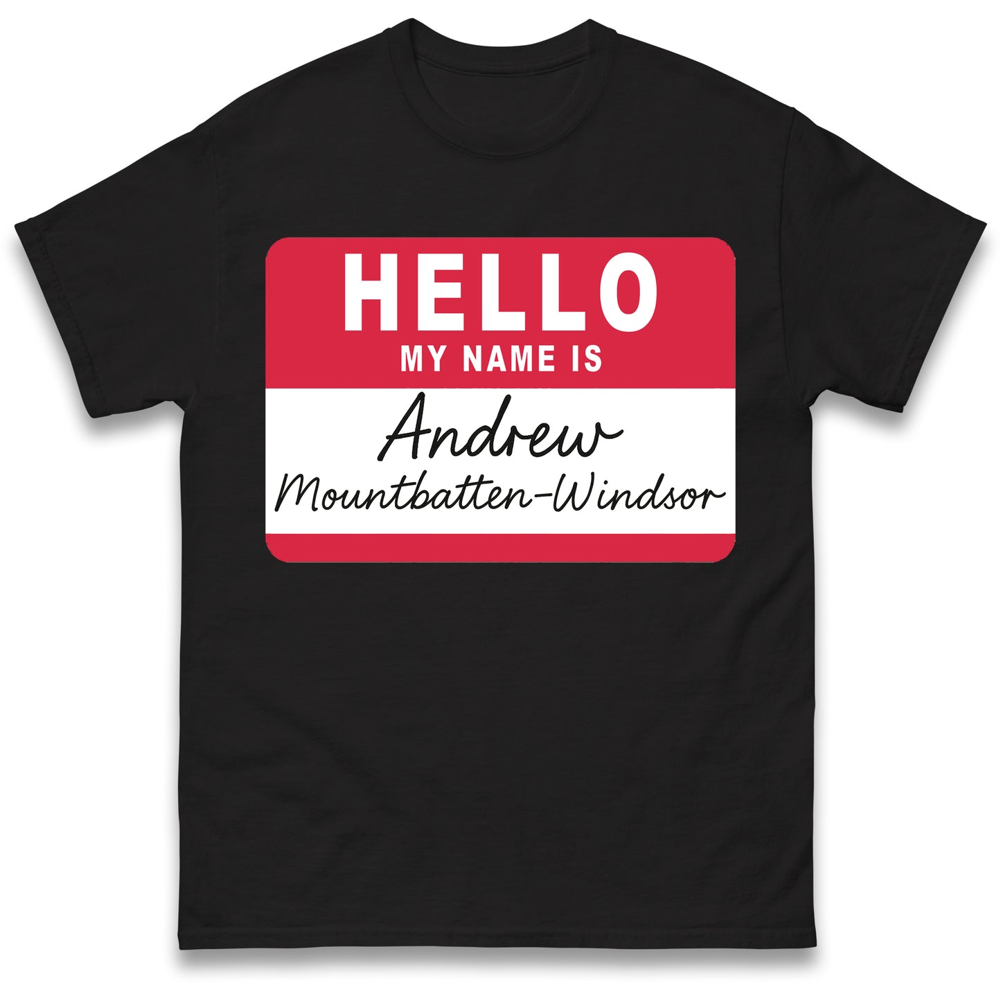 Andrew Mountbatten Windsor T Shirt