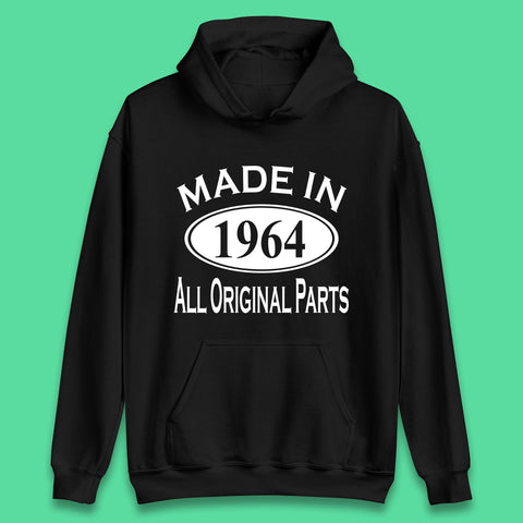 Made In 1964 All Original Parts Vintage Retro 59th Birthday Funny 59 Years Old Birthday Gift Unisex Hoodie