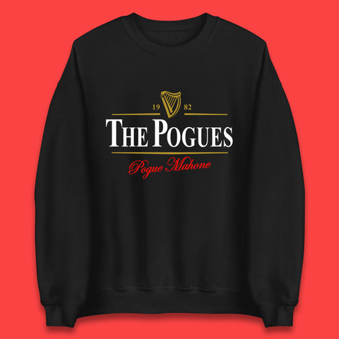 The Pogues English Or Anglo Irish Celtic Punk Band Pogue Mahone Final Studio Album The Pogues Unisex Sweatshirt