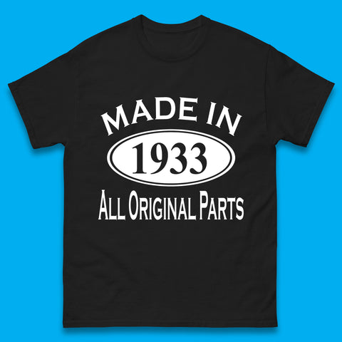 Made In 1933 All Original Parts Vintage Retro 90th Birthday Funny 90 Years Old Birthday Gift Mens Tee Top