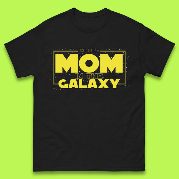 The Best Mom in the Galaxy Mens T-Shirt