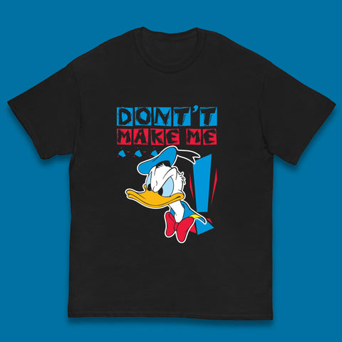 Funny Disney Daffy Duck Don't Make Me Cartoon Character Disneyland Vacation Trip Disney World Walt Disney Kids T Shirt