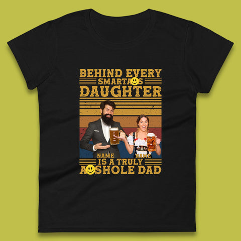 Personalised Truely Asshole Dad Womens T-Shirt