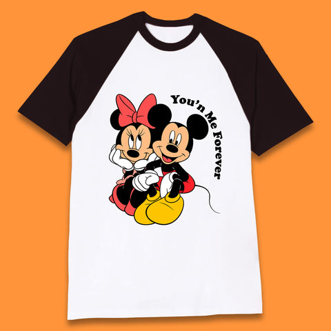 You'n Me Forever Disney Mickey & Minnie Mouse Disneyland Cartoon Characters Disney World Walt Disney Baseball T Shirt