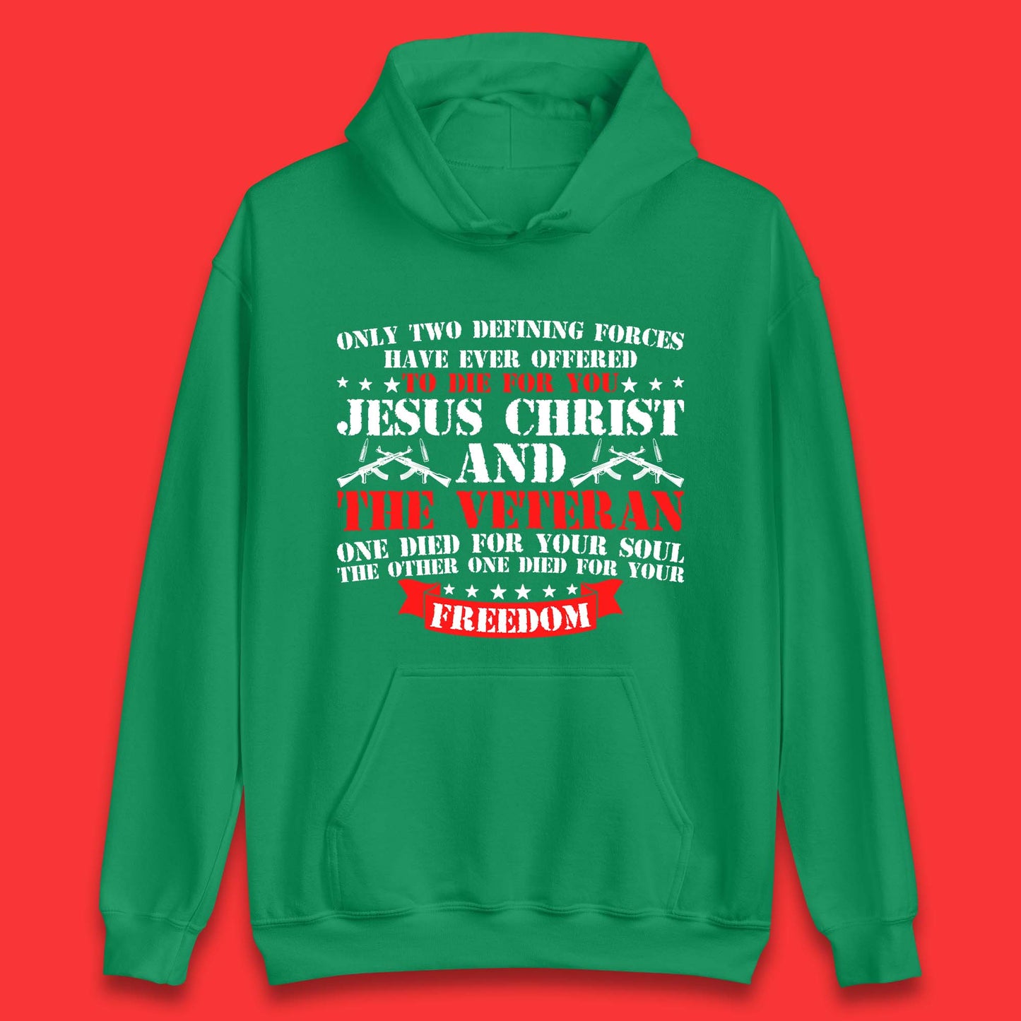 Jesus Christ And The Veteran Unisex Hoodie