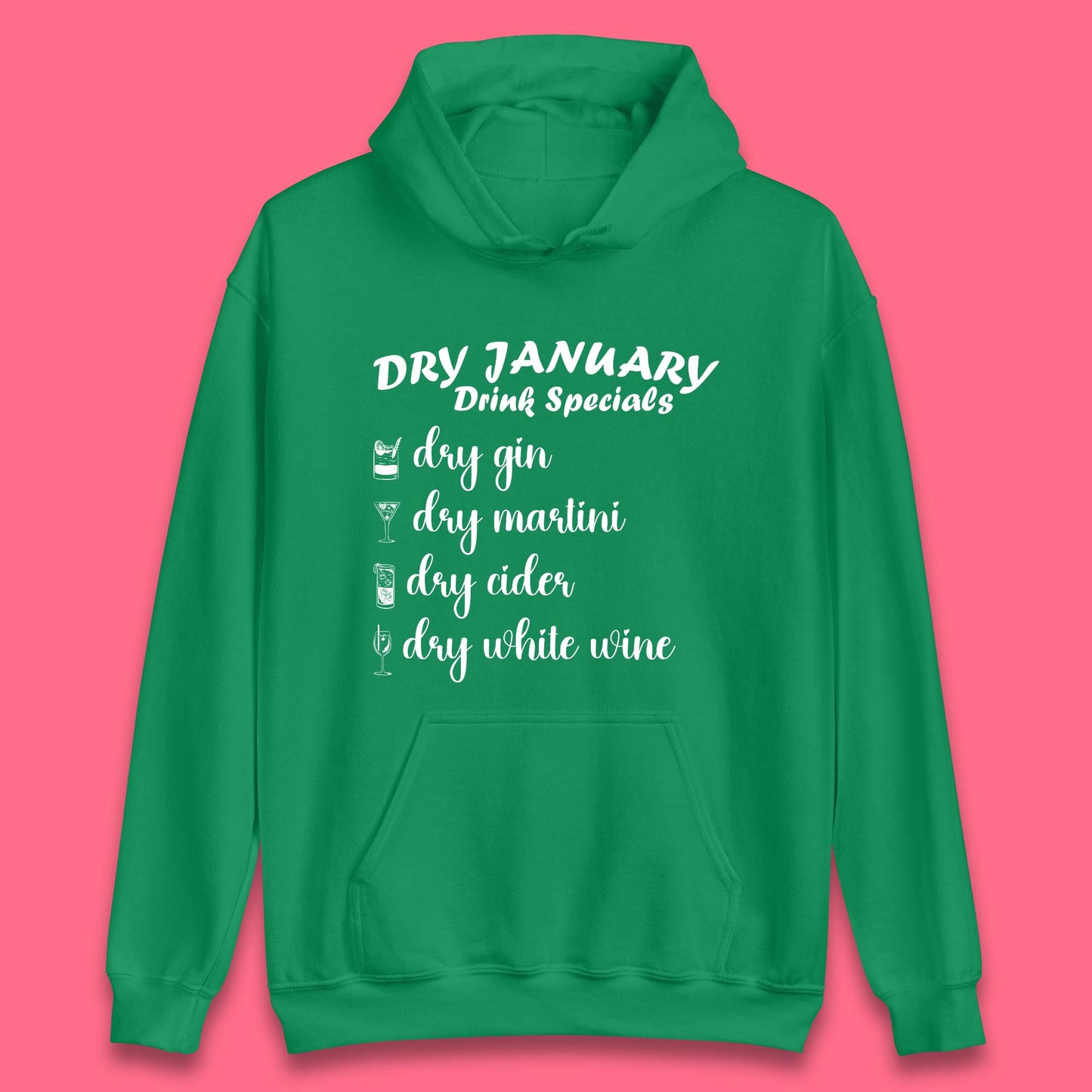 Dry January Drink Menu Unisex Hoodie