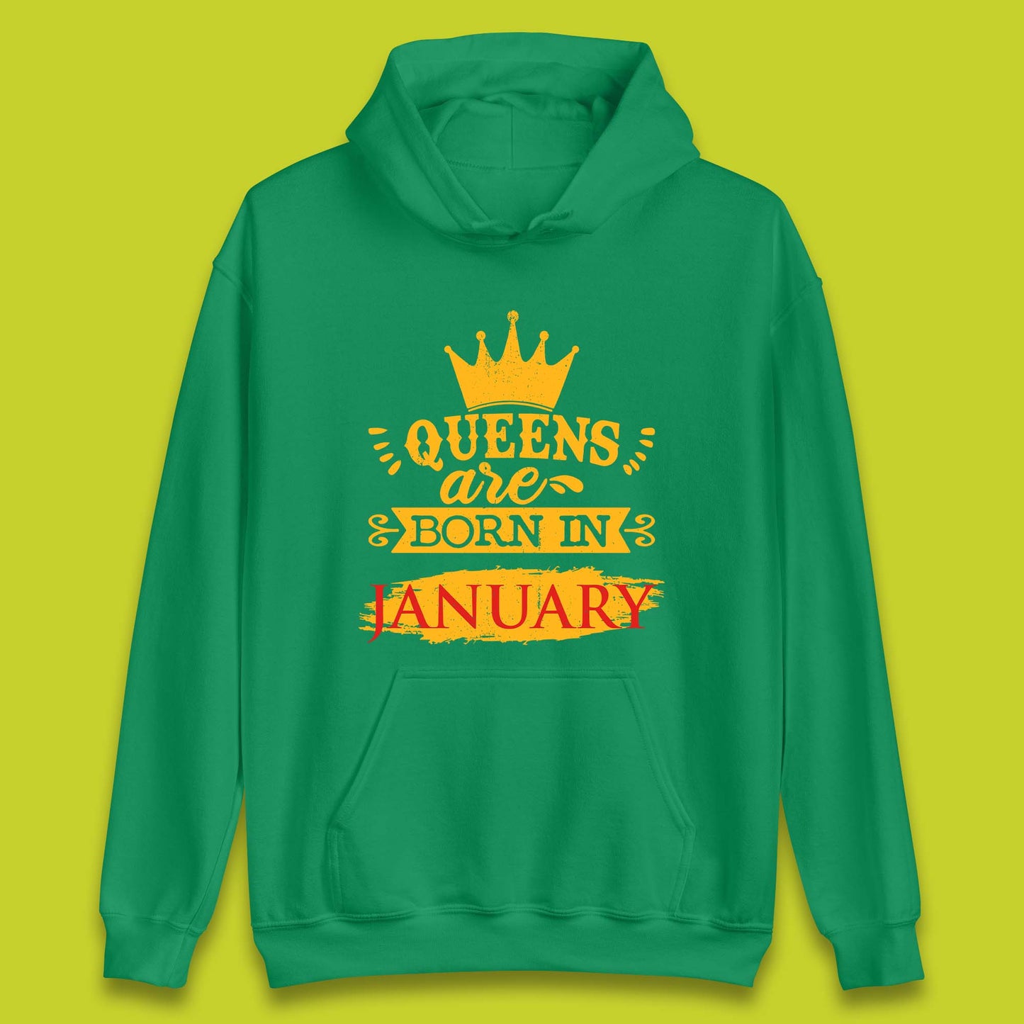 Queens Are Born In January Unisex Hoodie