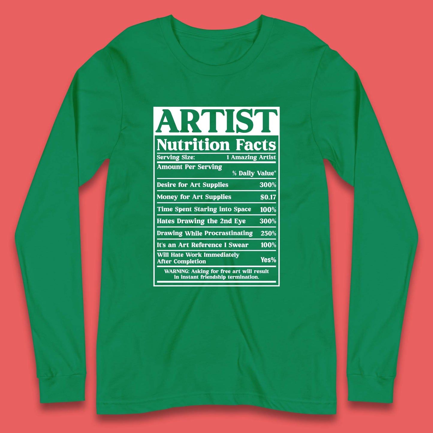 Artist Nutrition Facts Long Sleeve T-Shirt