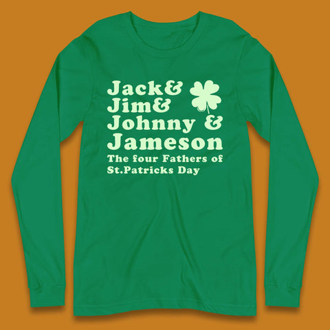 The Four Fathers of St. Patrick's Day Long Sleeve T-Shirt