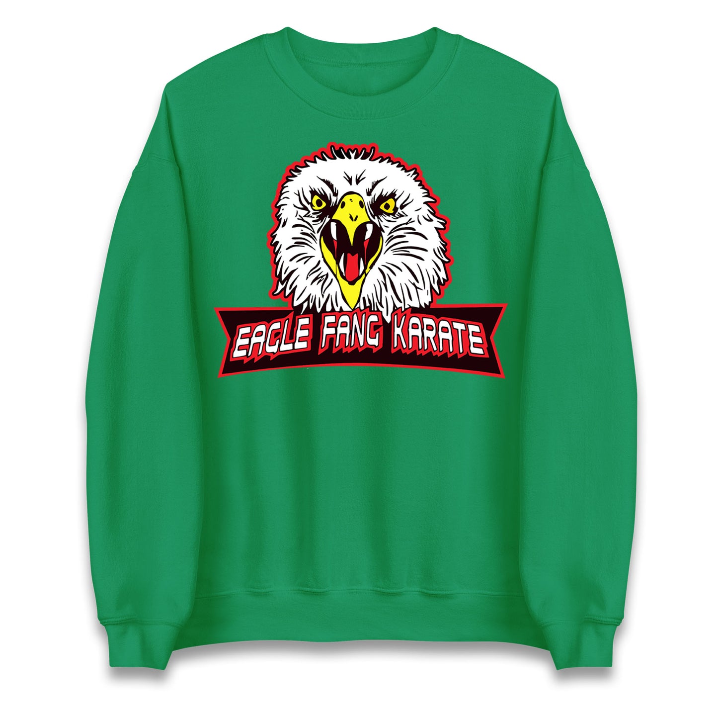Eagle Fang Karate Cobra Kai Unisex Sweatshirt