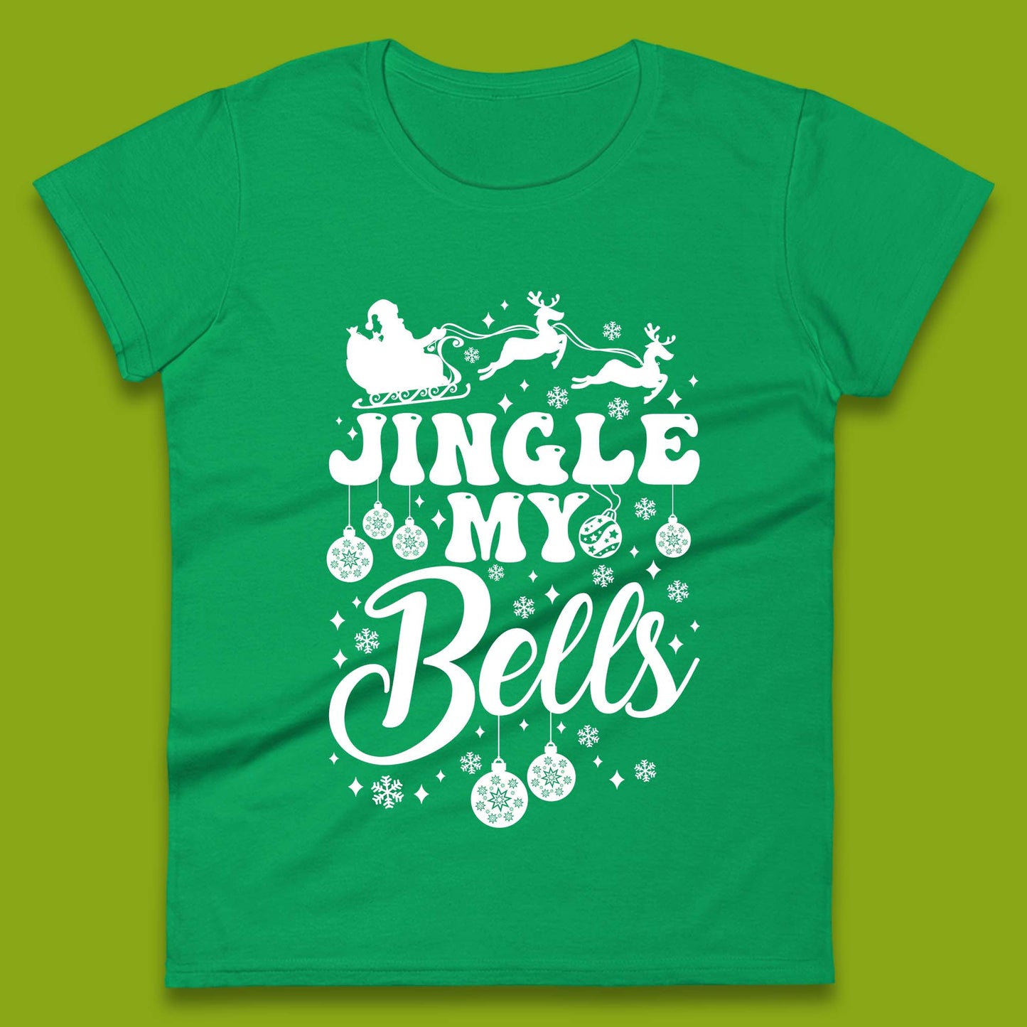 Jingle My Bells Christmas Womens T-Shirt