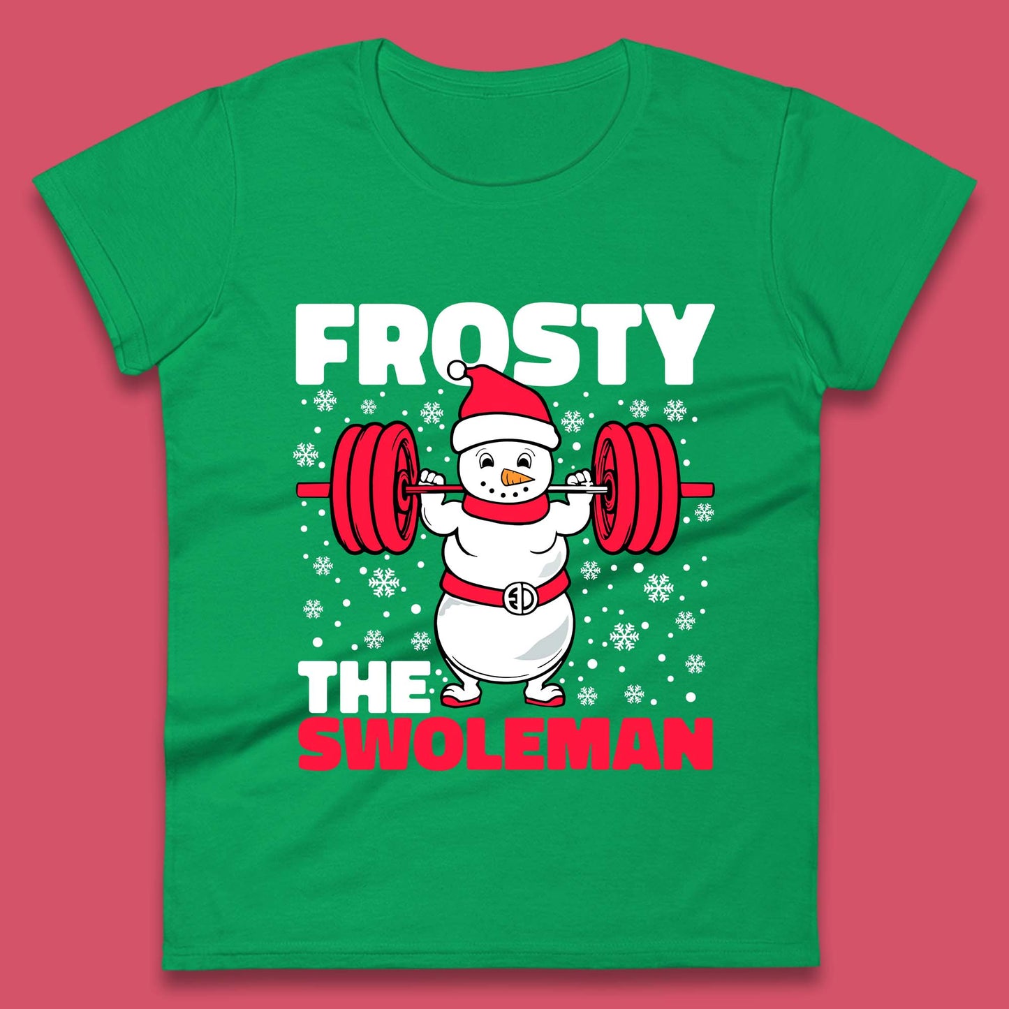 Frosty The Swoleman Christmas Womens T-Shirt