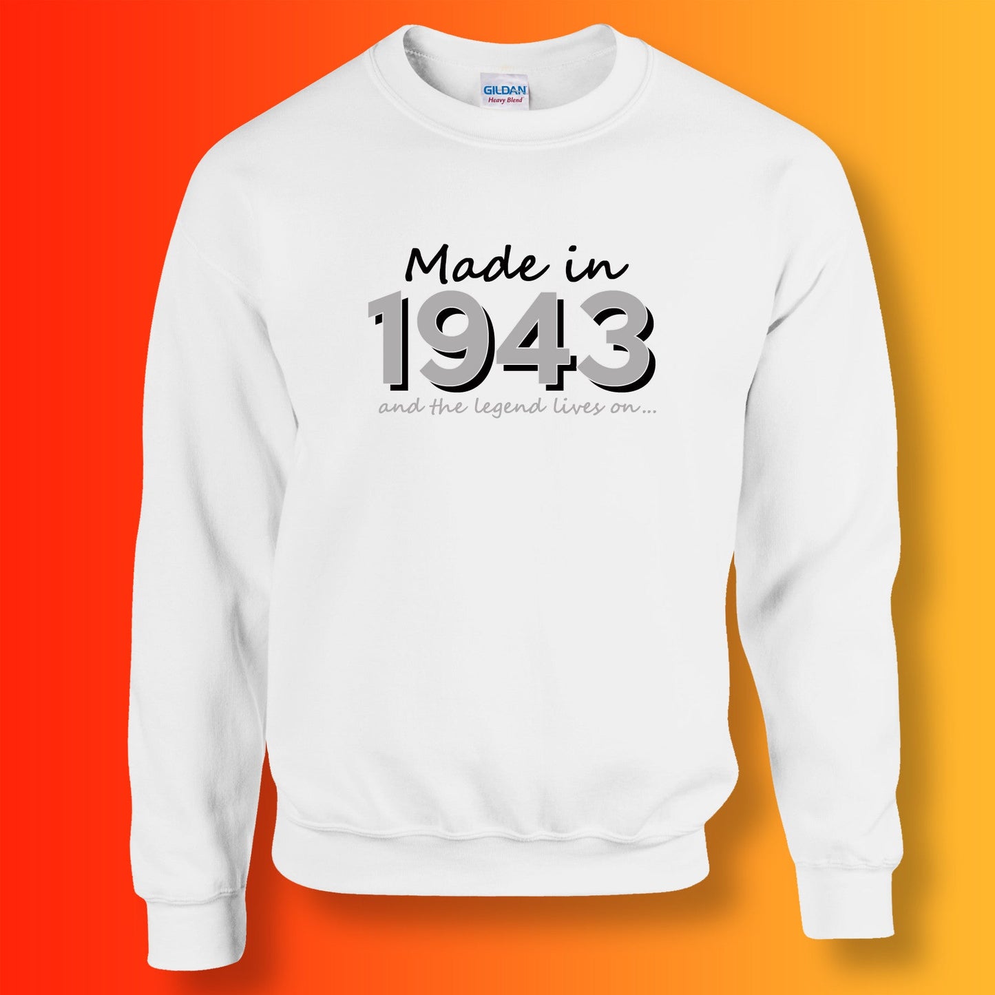 Made In 1943 and The Legend Lives On Sweater White
