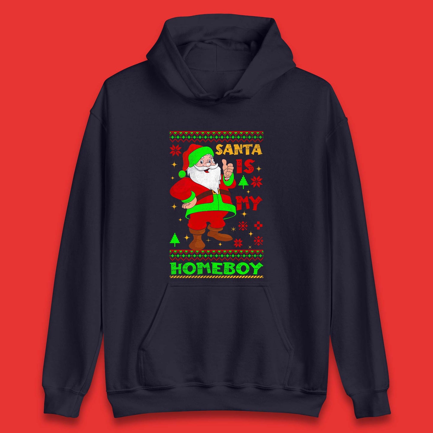 Santa Is My Homeboy Christmas Unisex Hoodie