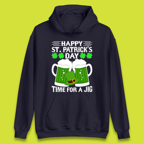 St. Patrick's Day Time For A Jig Unisex Hoodie