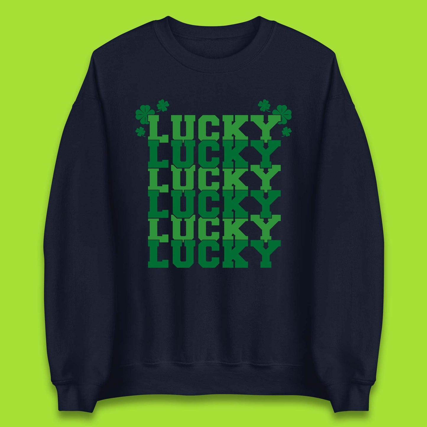 Lucky St Patrick's Day Unisex Sweatshirt