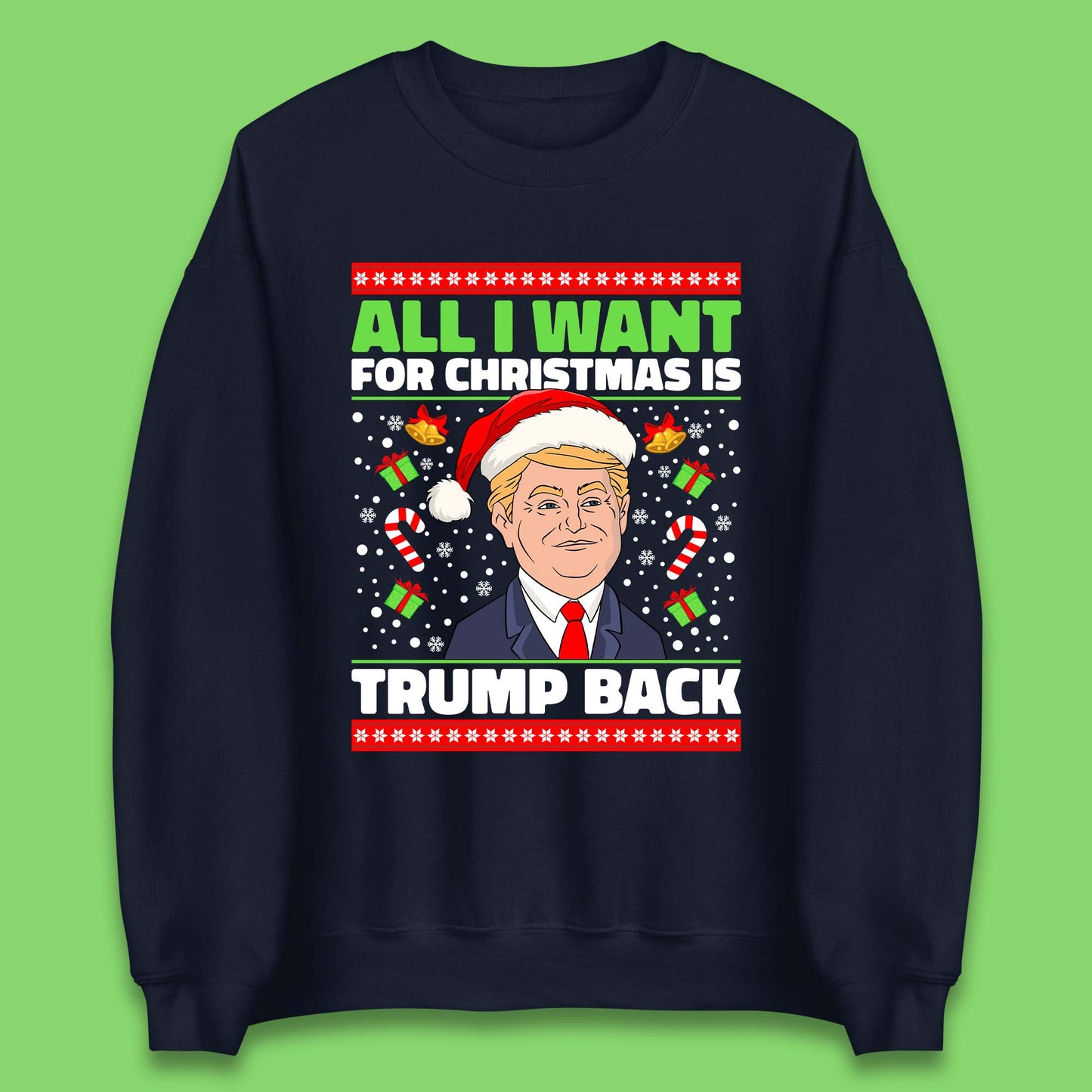 Trump Back Christmas Unisex Sweatshirt