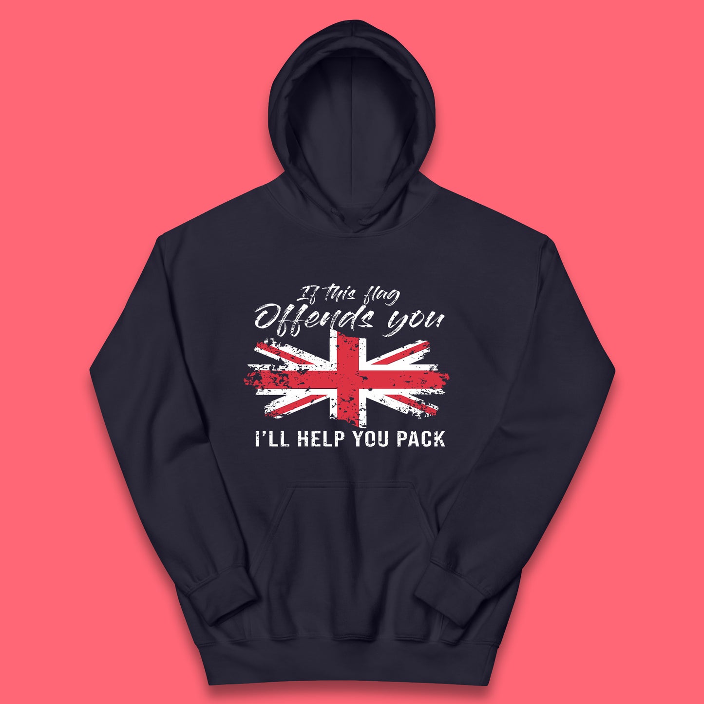 If This Flag Offends You I'll Help You Pack Uk Flag Union Jack United Kingdom British Flag Patriotism Kids Hoodie