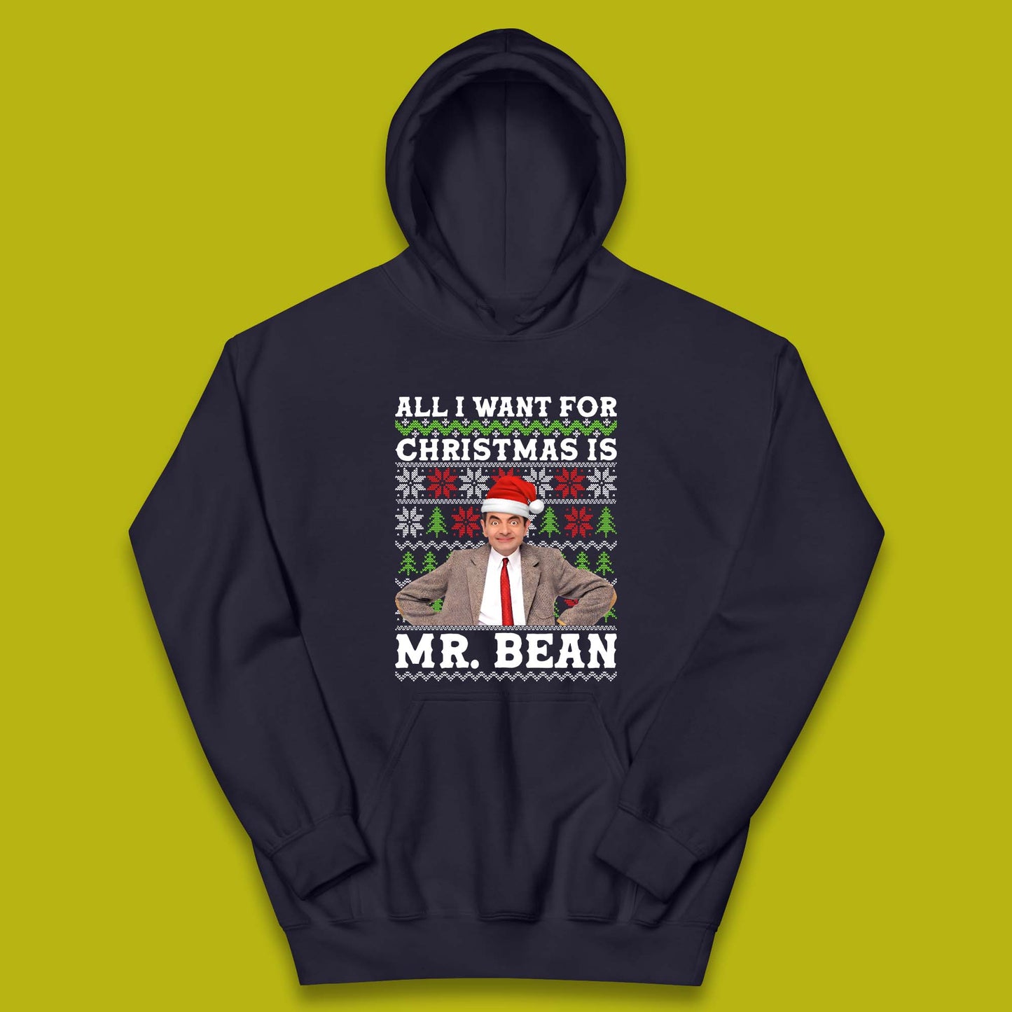 Want Mr Bean For Christmas Kids Hoodie