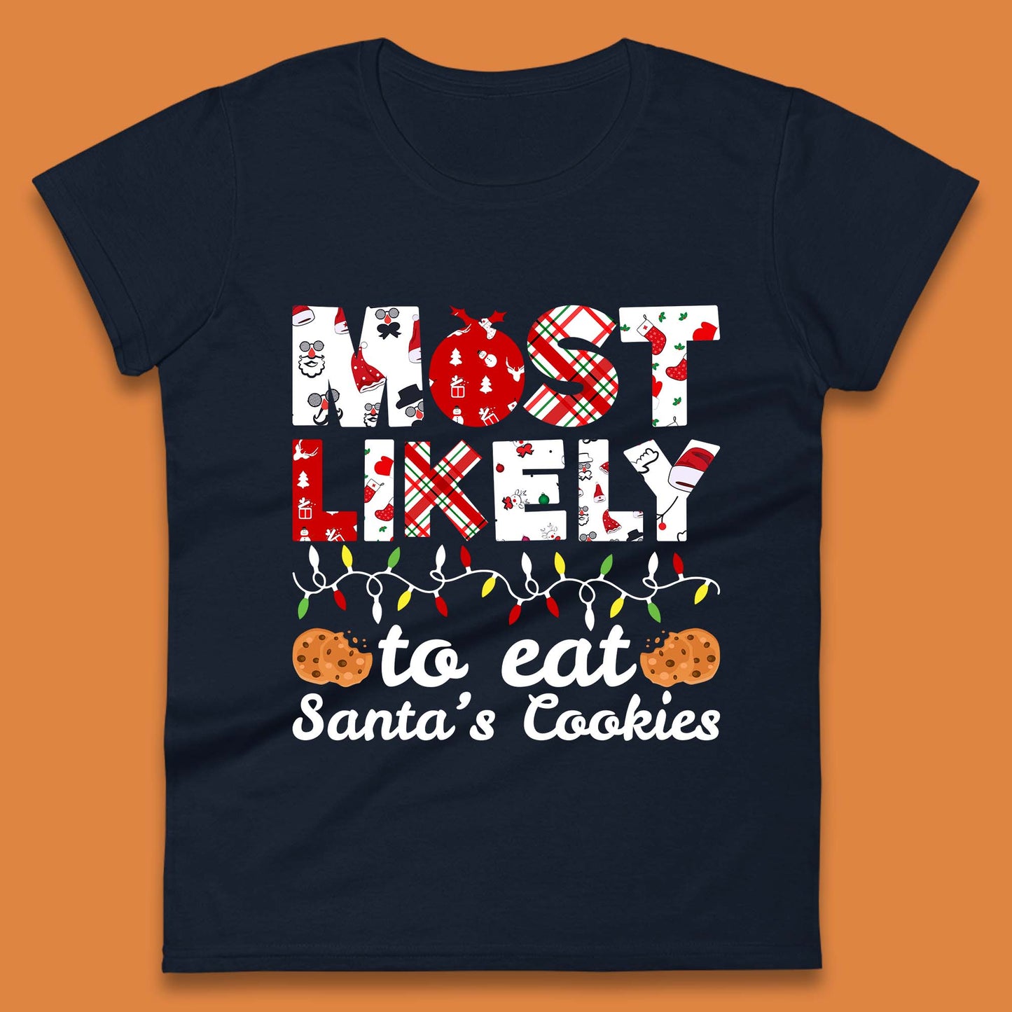 most likely to eat santa cookies christmas womens t shirt