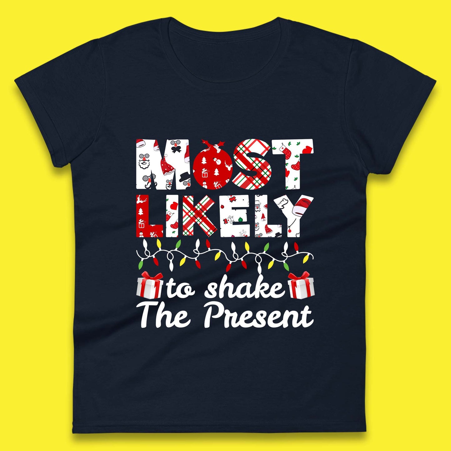 most likely to shake the present womens top