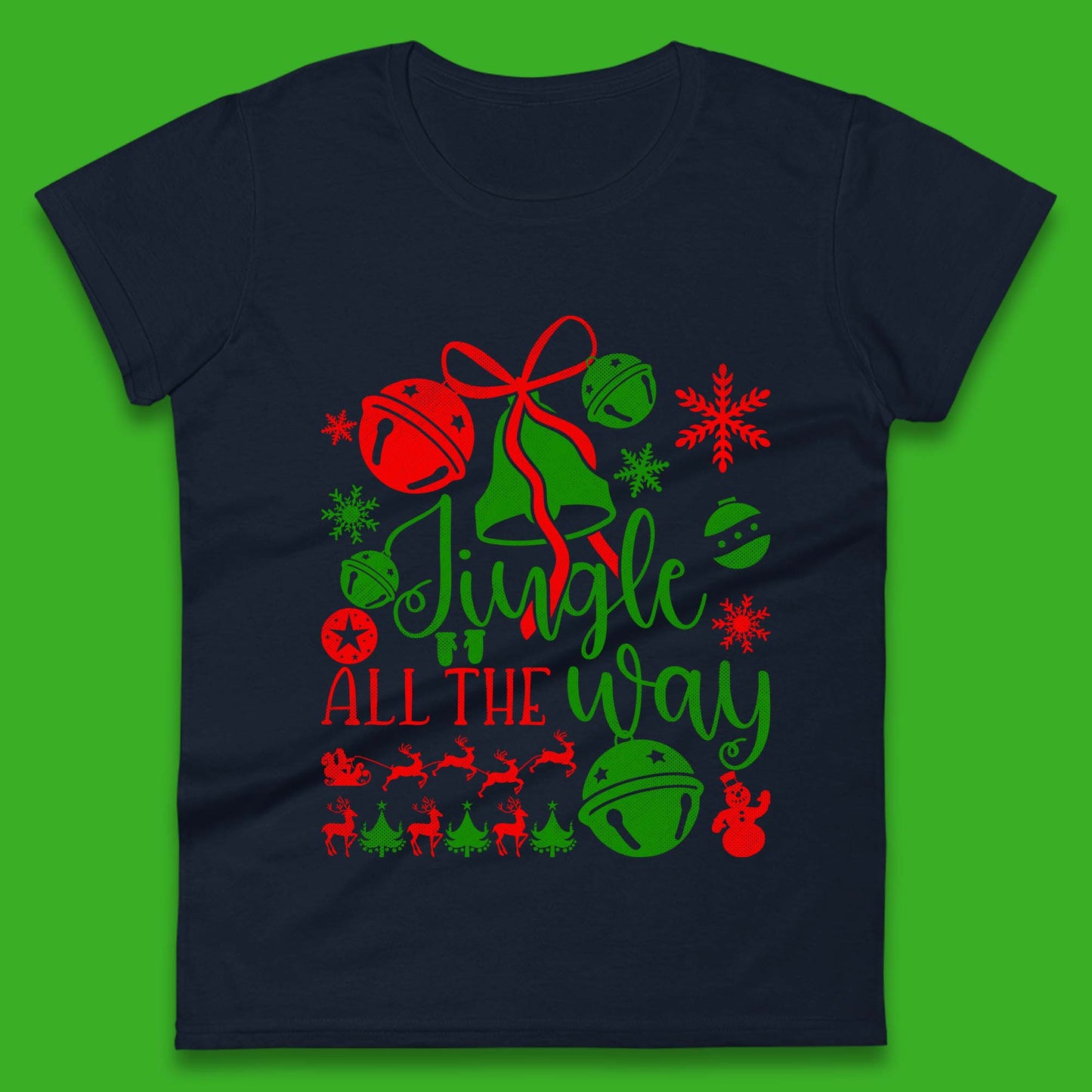 jingle all the way christmas womens t shirt