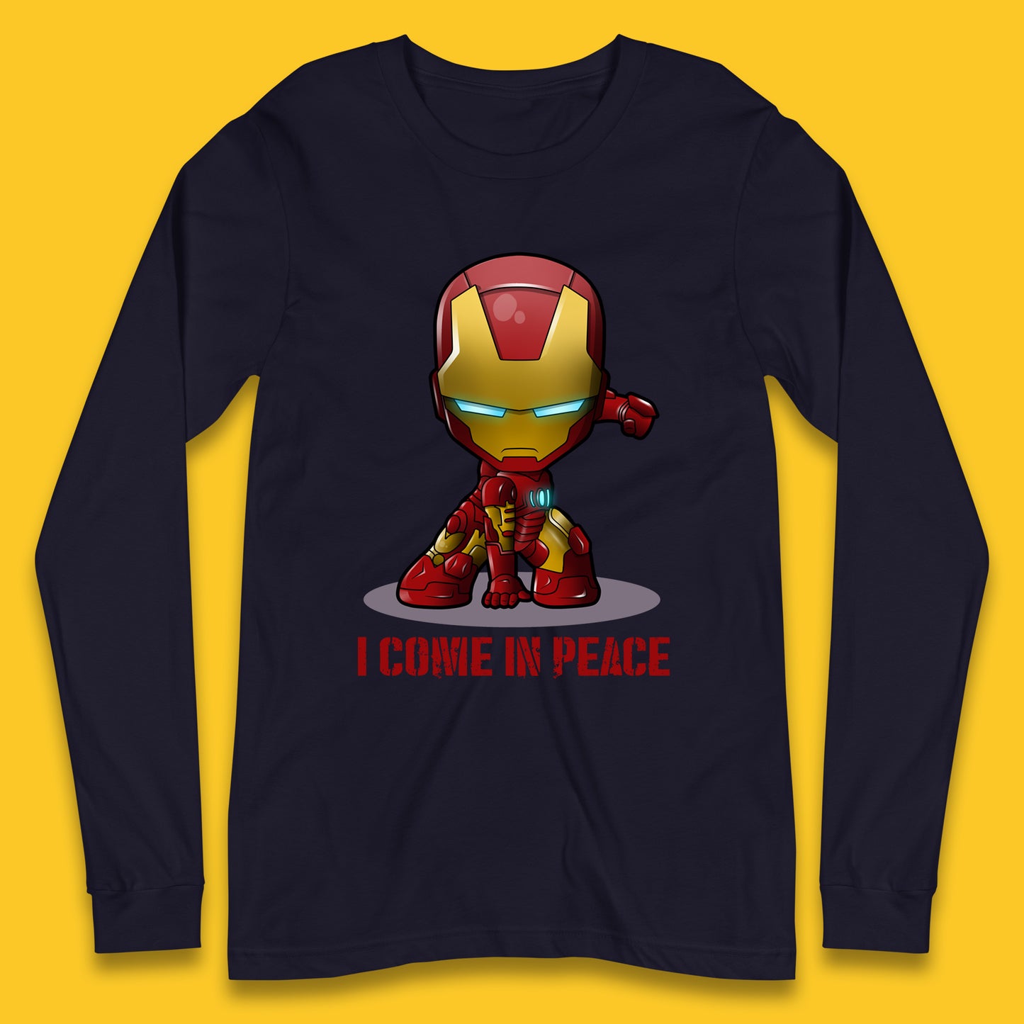 I Come In Peace Marvel Avenger Movie Character Iron Man Superheros Ironman Costume Superheros Long Sleeve T Shirt