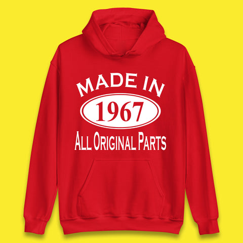 Made In 1967 All Original Parts Vintage Retro 56th Birthday Funny 56 Years Old Birthday Gift Unisex Hoodie