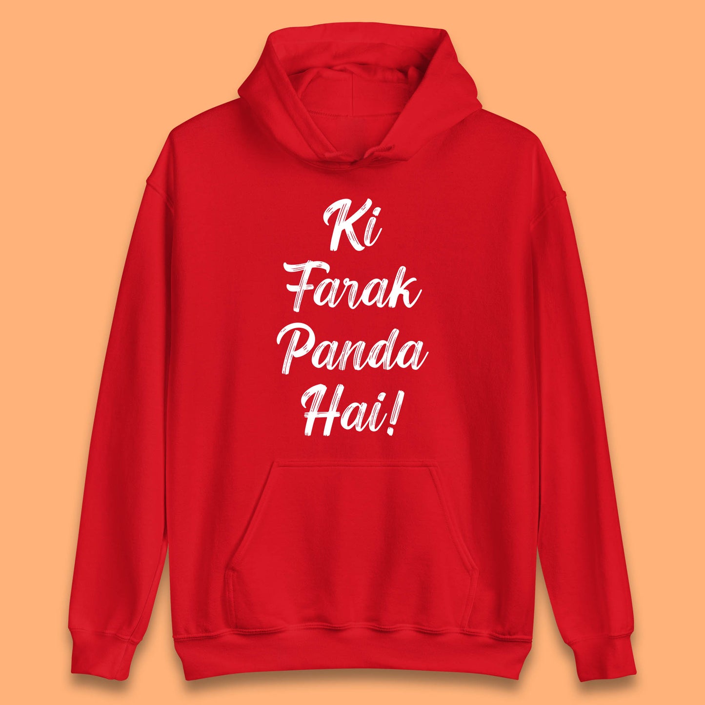 Ki Farak Panda Hai Funny Humorous Novelty Panda Parody Gift Unisex Hoodie