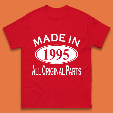 Made In 1995 All Original Parts Vintage Retro 28th Birthday Funny 28 Years Old Birthday Gift Mens Tee Top