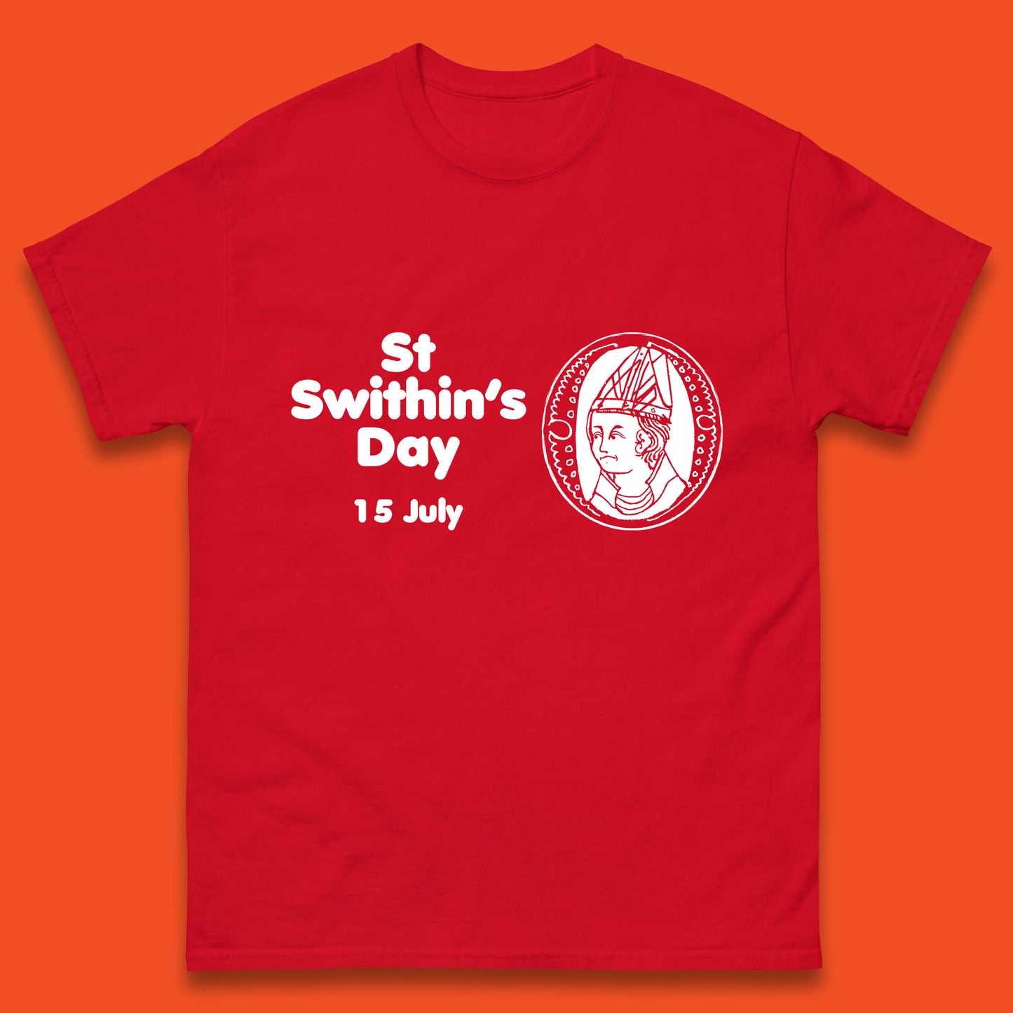 St. Swithin's Day 15 July Saint Swithun's Day Weather Folklore Mens Tee Top