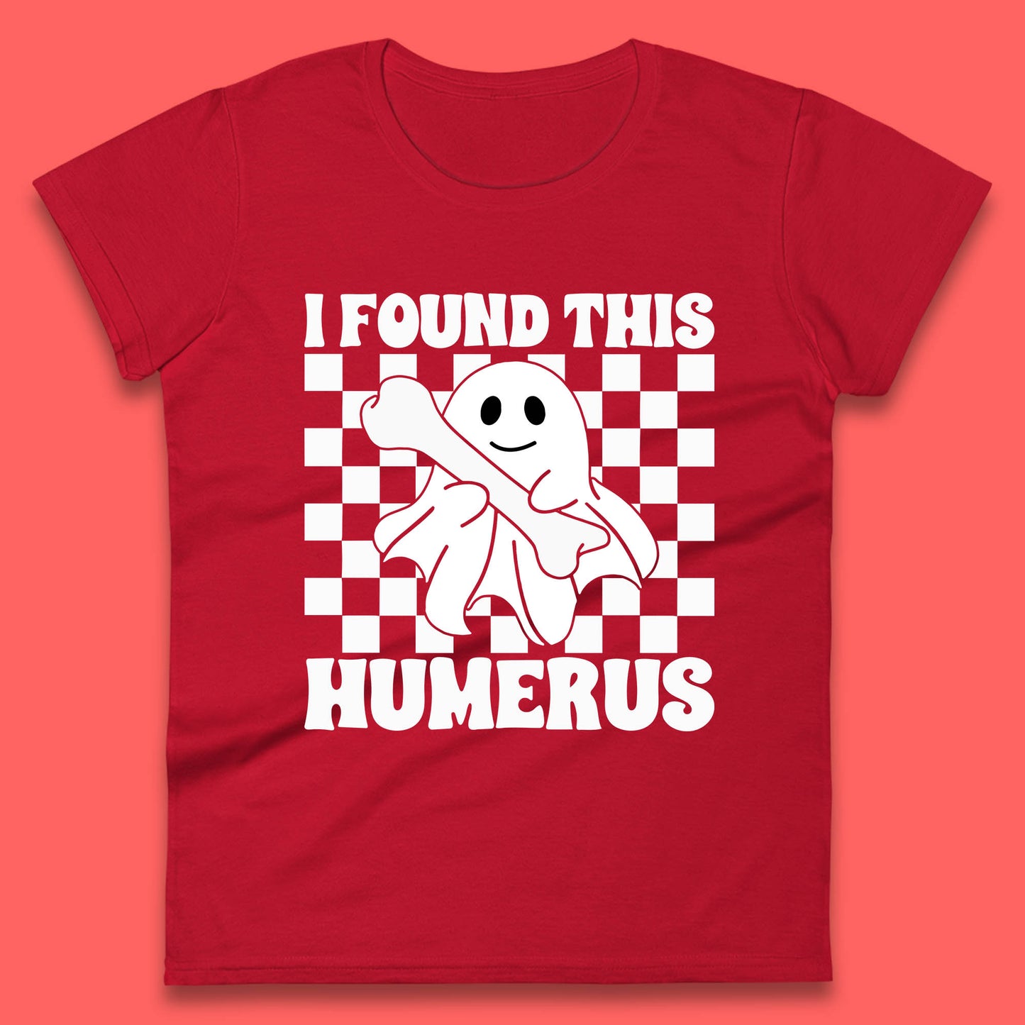 I Found This Humerus Halloween Bone Joke Funny Ghost Halloween Costume Womens Tee Top