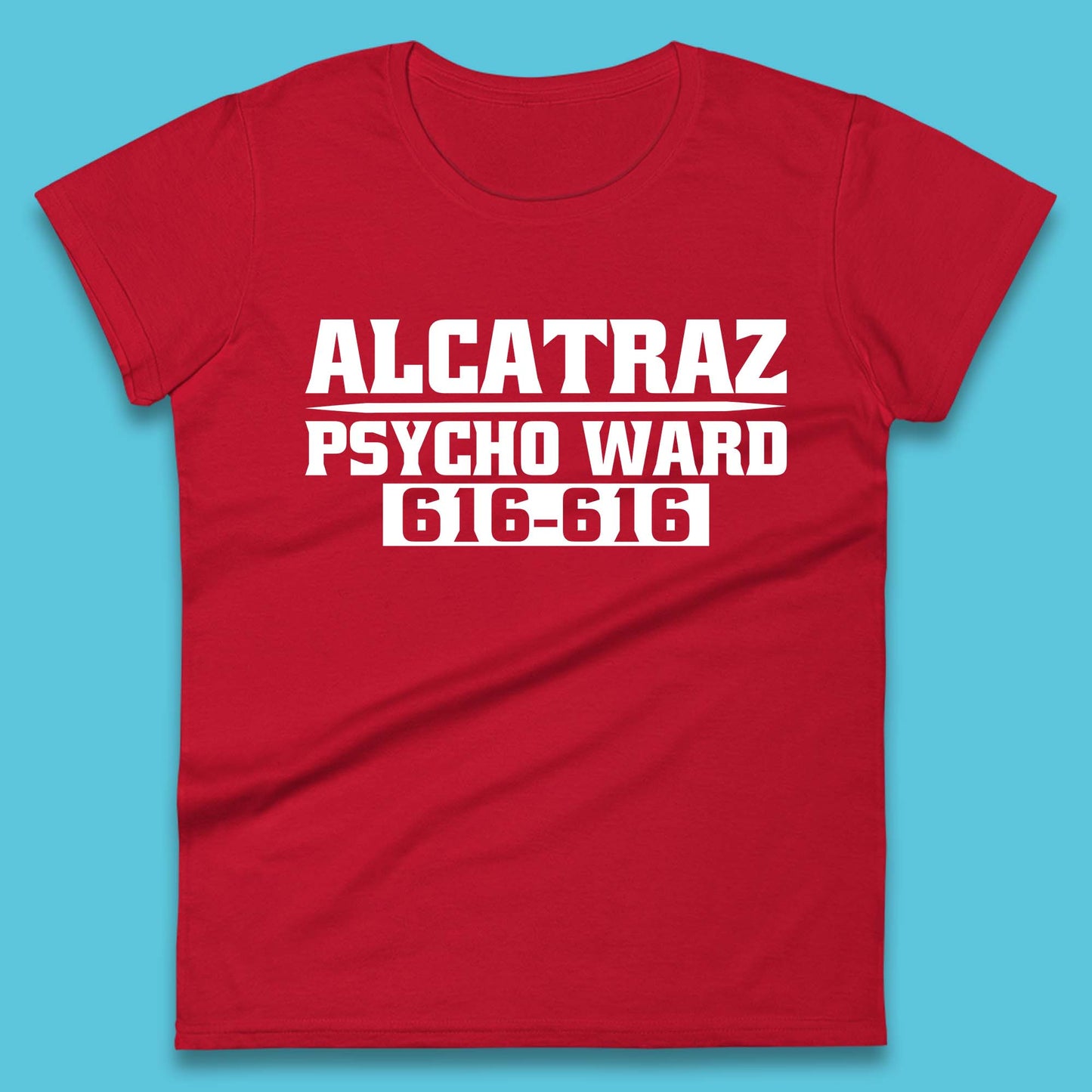 Alcatraz Psycho Ward 616-616 Prison Halloween Costume Prisoner Psych Ward Womens Tee Top