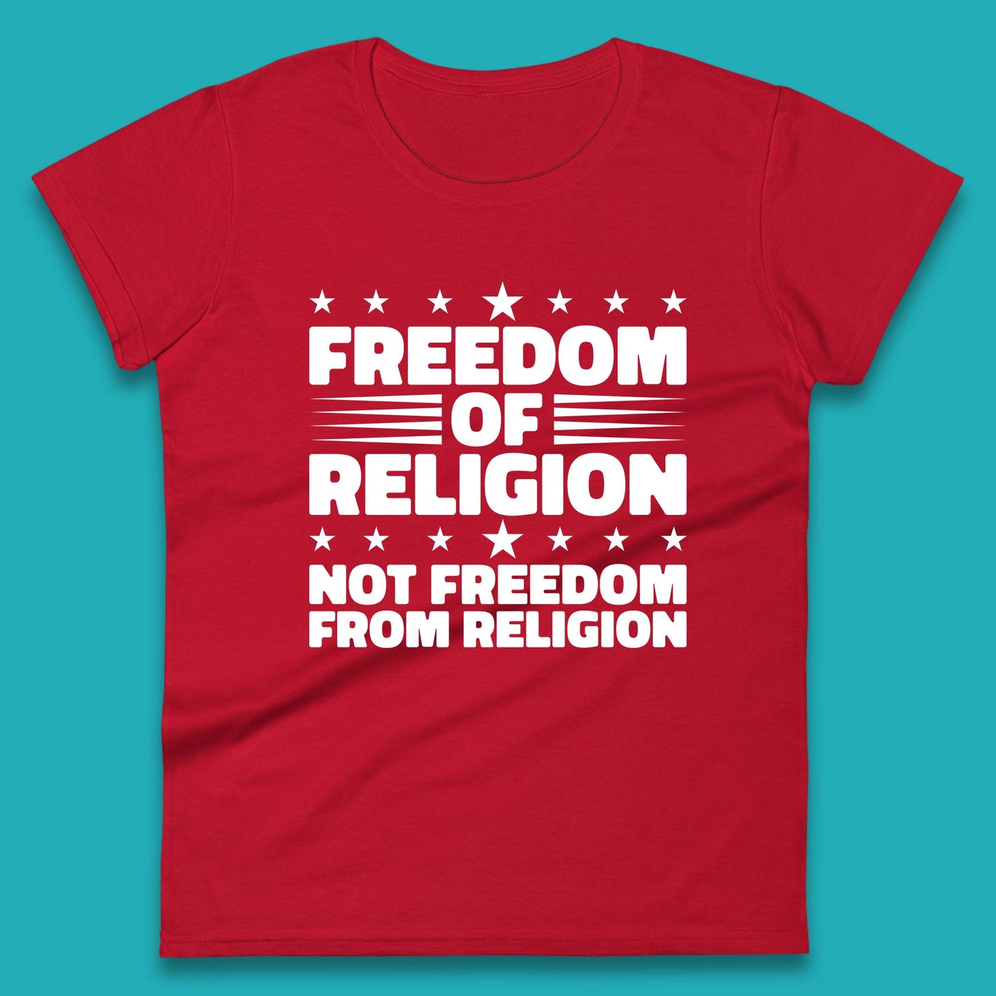 Freedom Of Religion Not Freedom From Religion Separation Of Church Of State Anti-Fascist Womens Tee Top