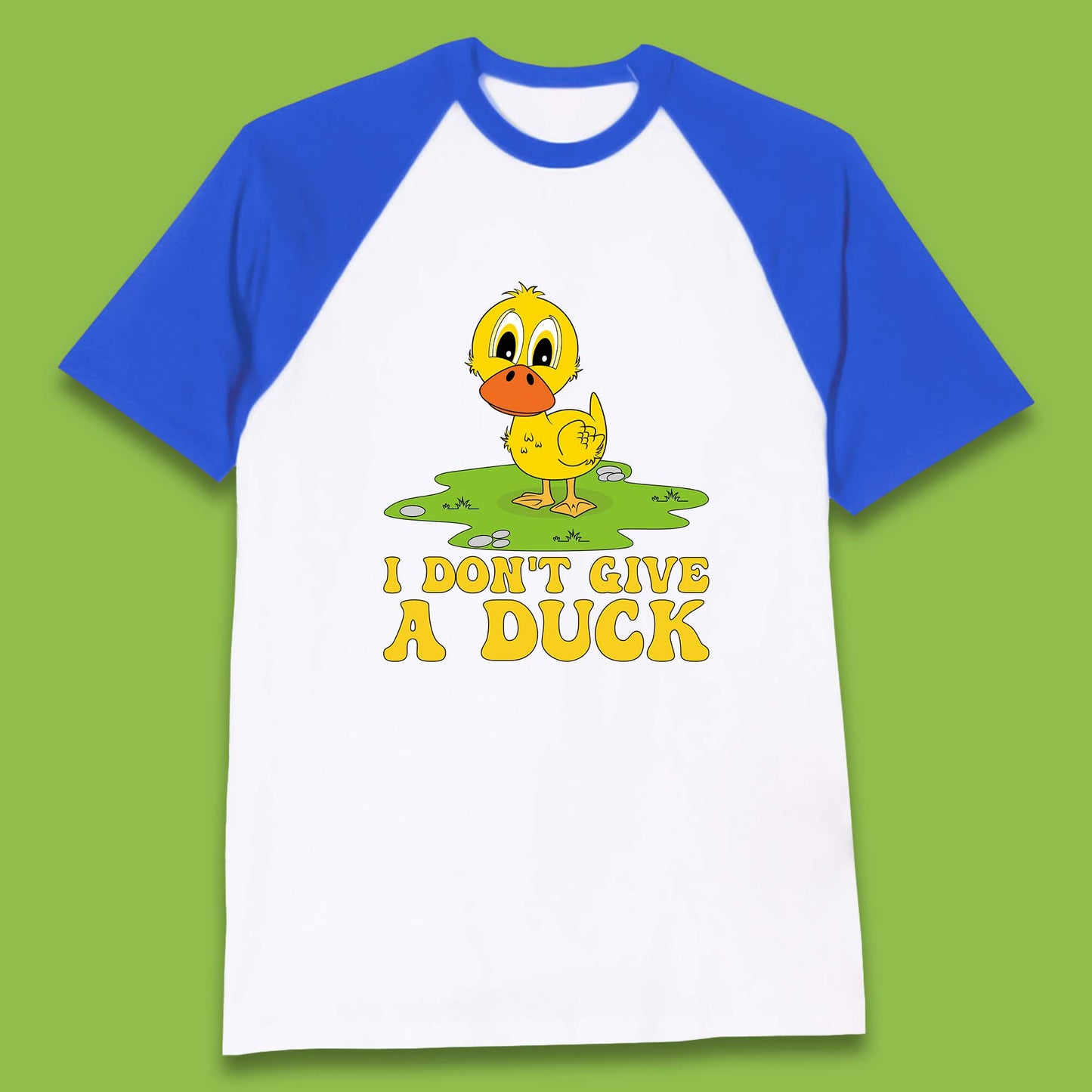 I Don't Give A Duck Funny Humor Rude Joke Novelty Baseball T Shirt